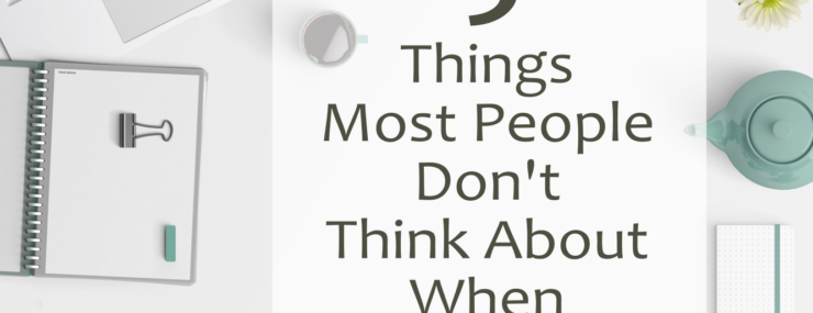 5 Things People Don't Think About