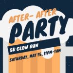 5K Glow Run After-After Party