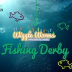 Wiggle Worms Fishing Derby