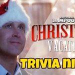 Christmas Vacation Trivia