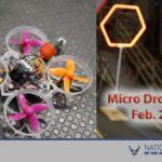 Micro Drone Races, Feb. 25-27