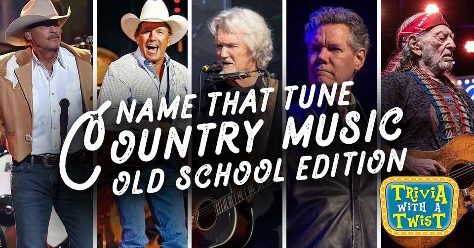 "Old School Country" Name That Tune Trivia