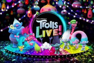 Trolls LIVE!