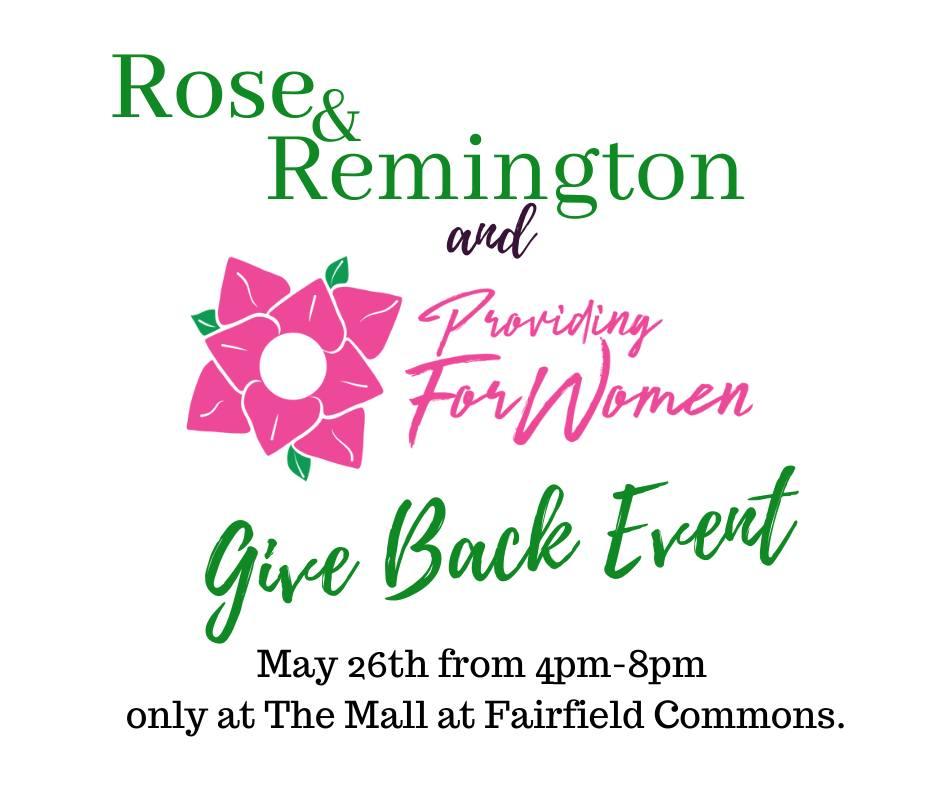 Rose & Remington and Providing for Women Give Back Event