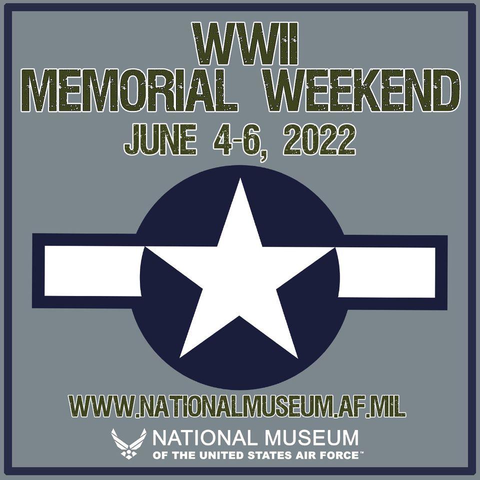 WWII Memorial Weekend