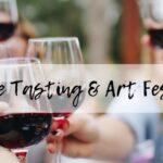 Wine Tasting & Art Festival