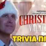 "Christmas Vacation" Trivia