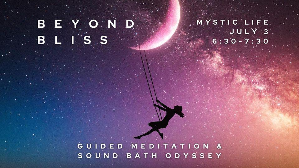 Beyond Bliss: Guided Meditation and Sound Bath with Chris & Alia Sove