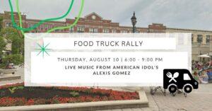 Alexis Gomez & Food Truck Rally
