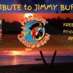 Tribute to Jimmy Buffet w/ Parrots of the Caribbean