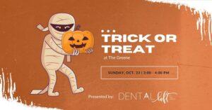 Trick or Treat at The Greene