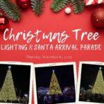 Christmas Tree Lighting & Santa Arrival Parade