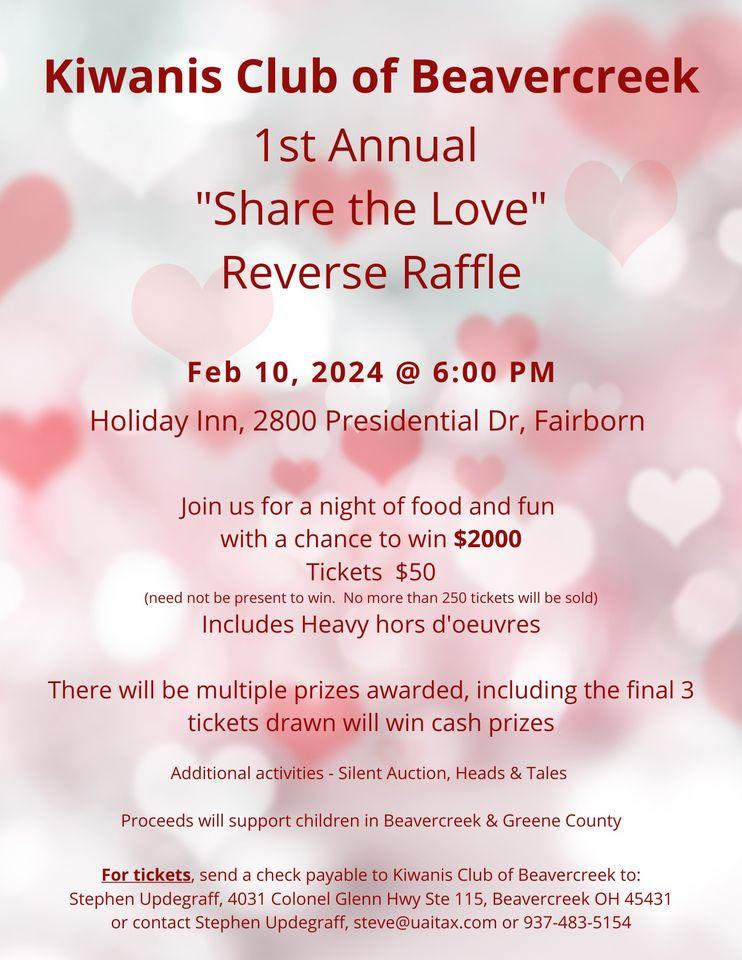First Annual Share the Love Reverse Raffle