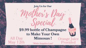 Mother's Day Mimosa Celebration!
